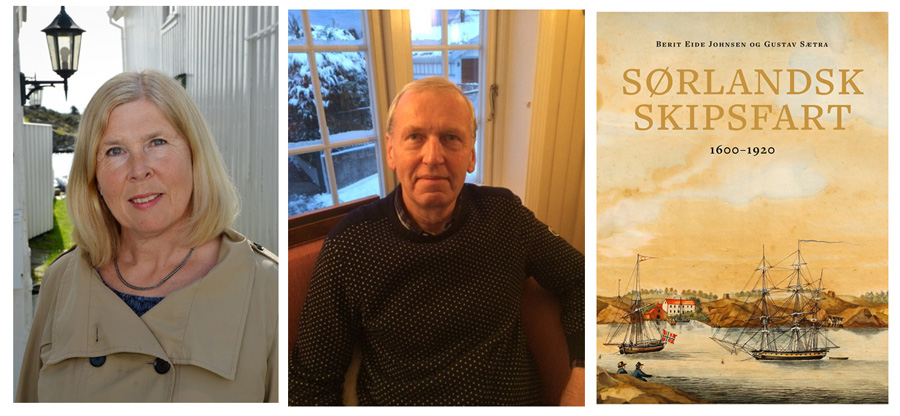 Berit Eide Johnsen og Gustav Sætra er nominert til Sørlandets litteraturpris 2017 for boka «Sørlandsk skipsfart 1600-1920» (Portal). Foto: Portal forlag. 