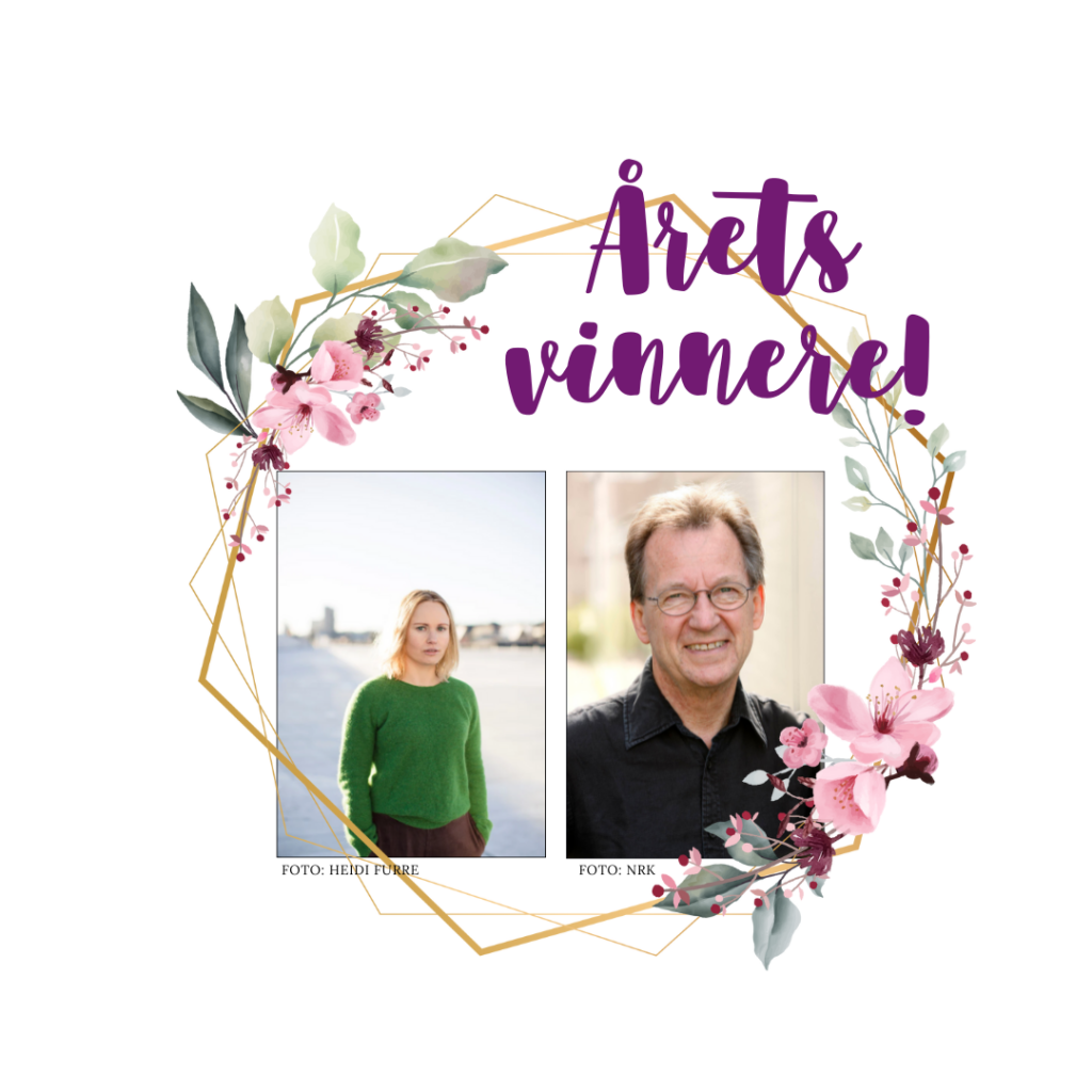 Bilder av Ida Marie Haugen Gilbert. Foto Heidi Furre, og Sigbjørn Nedland, foto: NRK. Blomsterramme rundt og teksten "Årets vinnere!"